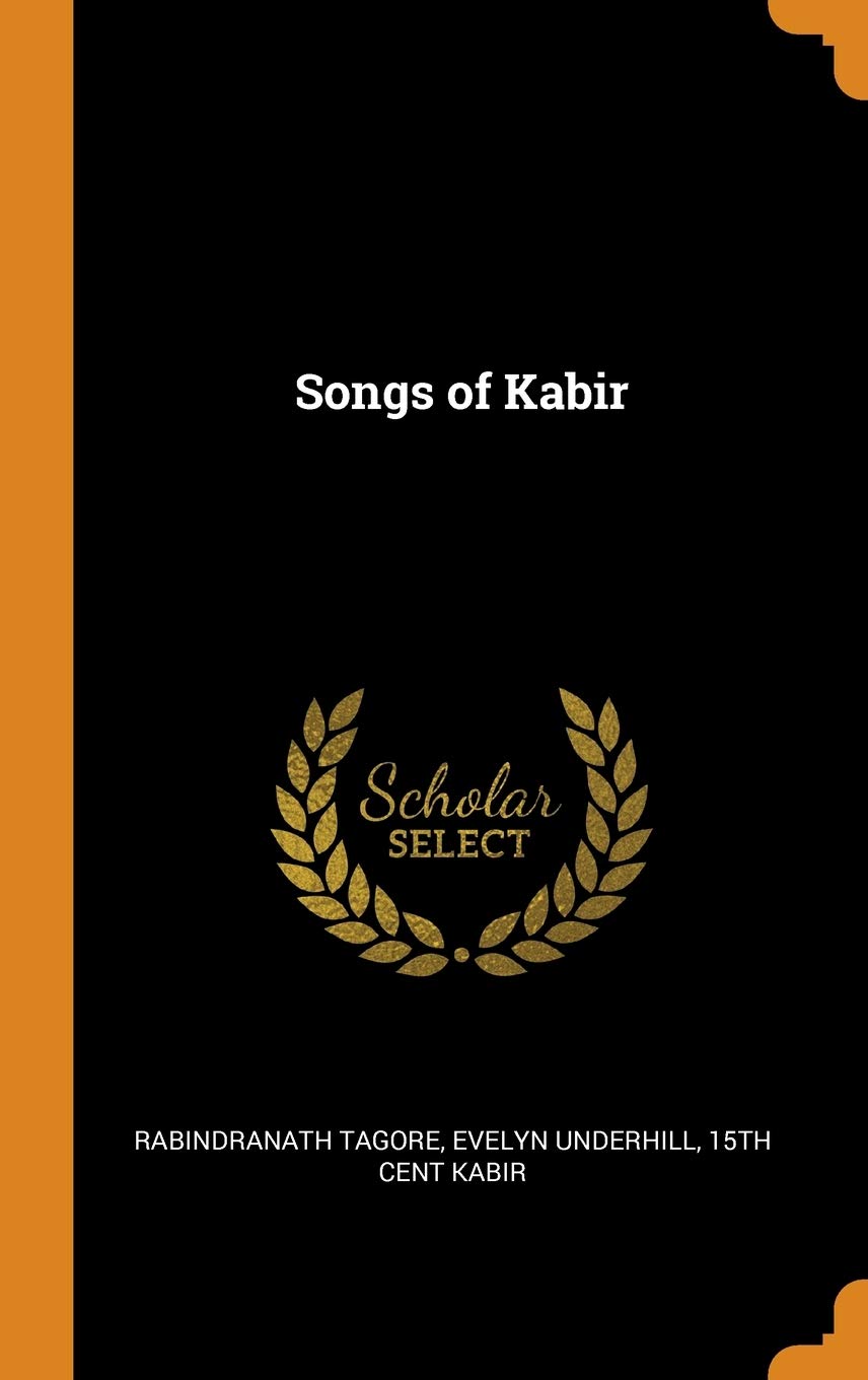 Songs of Kabir Philosophy
