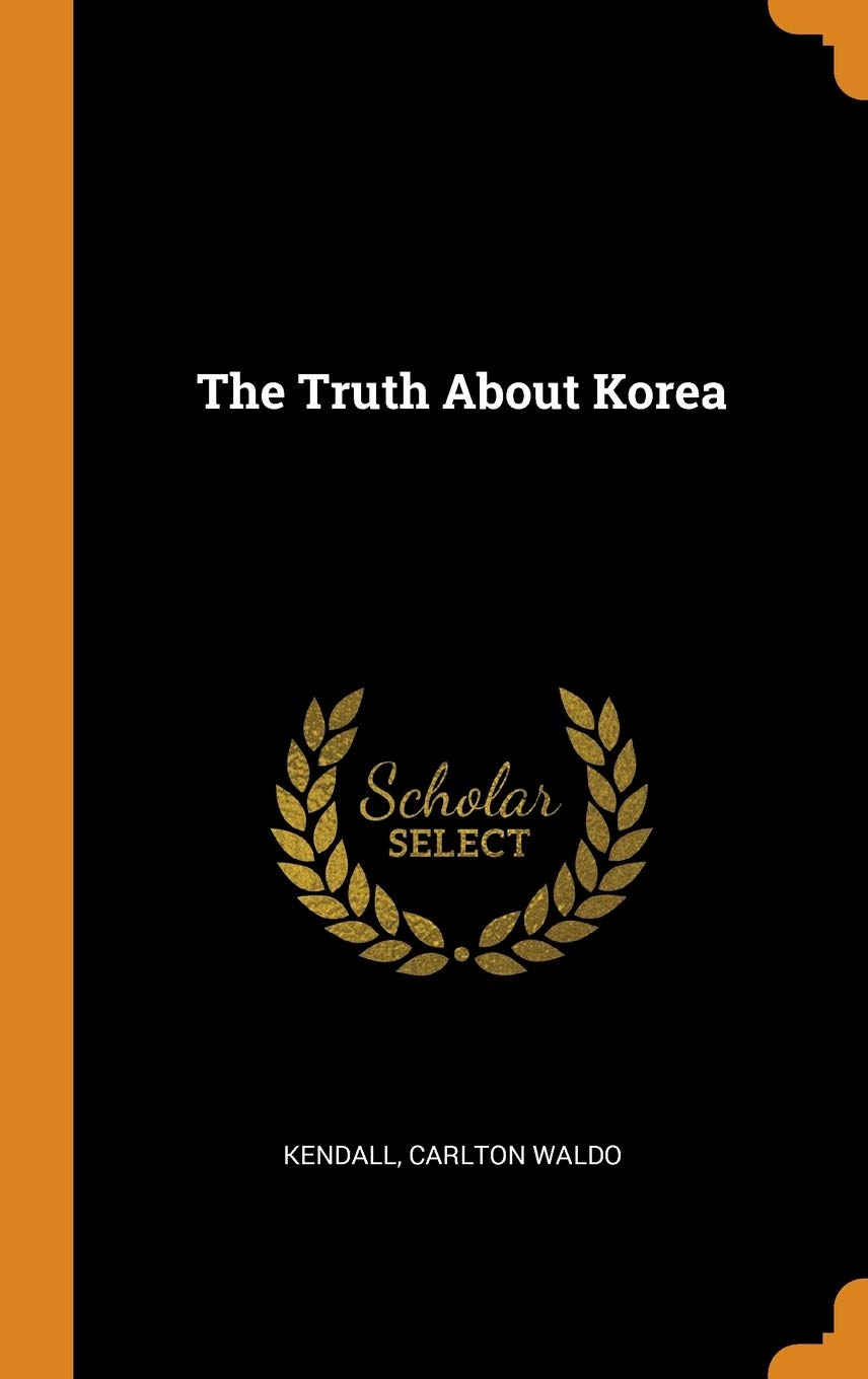 The Truth About Korea Politics & History
