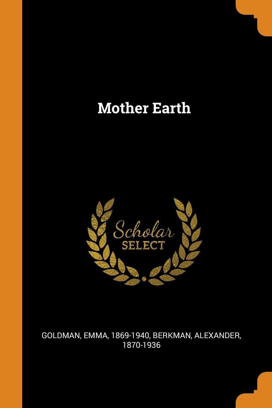 Mother Earth Politics & History