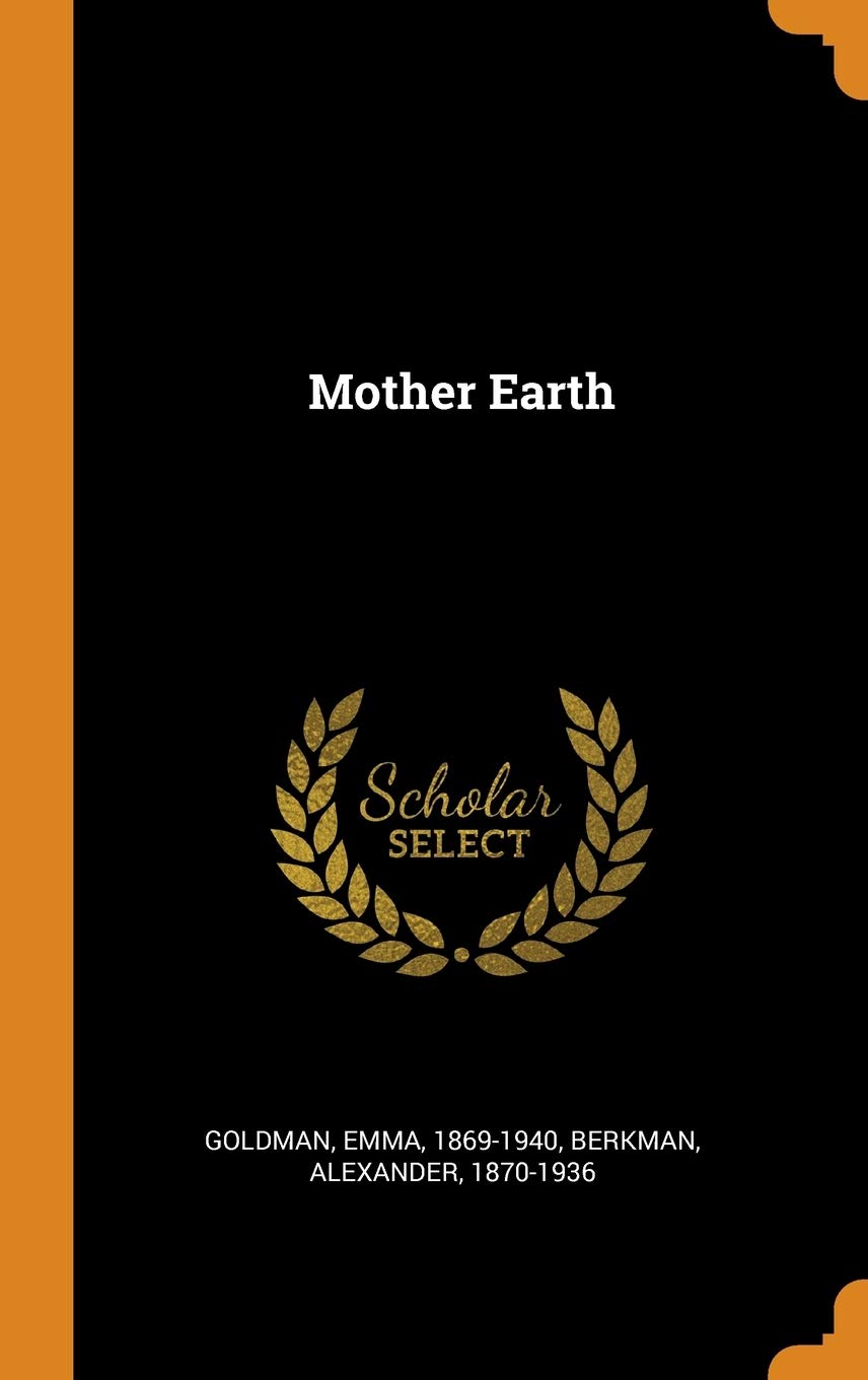 Mother Earth Politics & History
