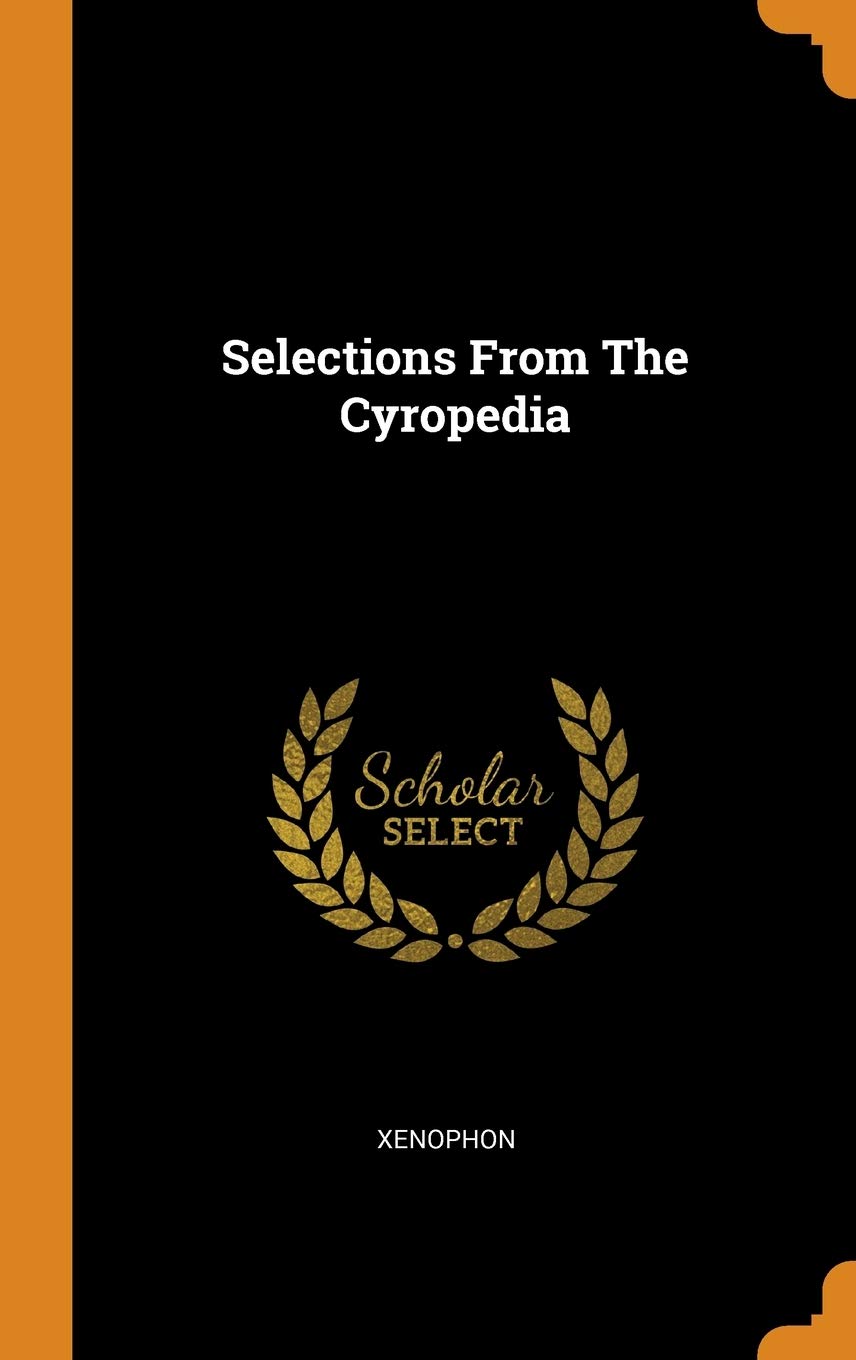 Product Image: Selections From The Cyropedia
