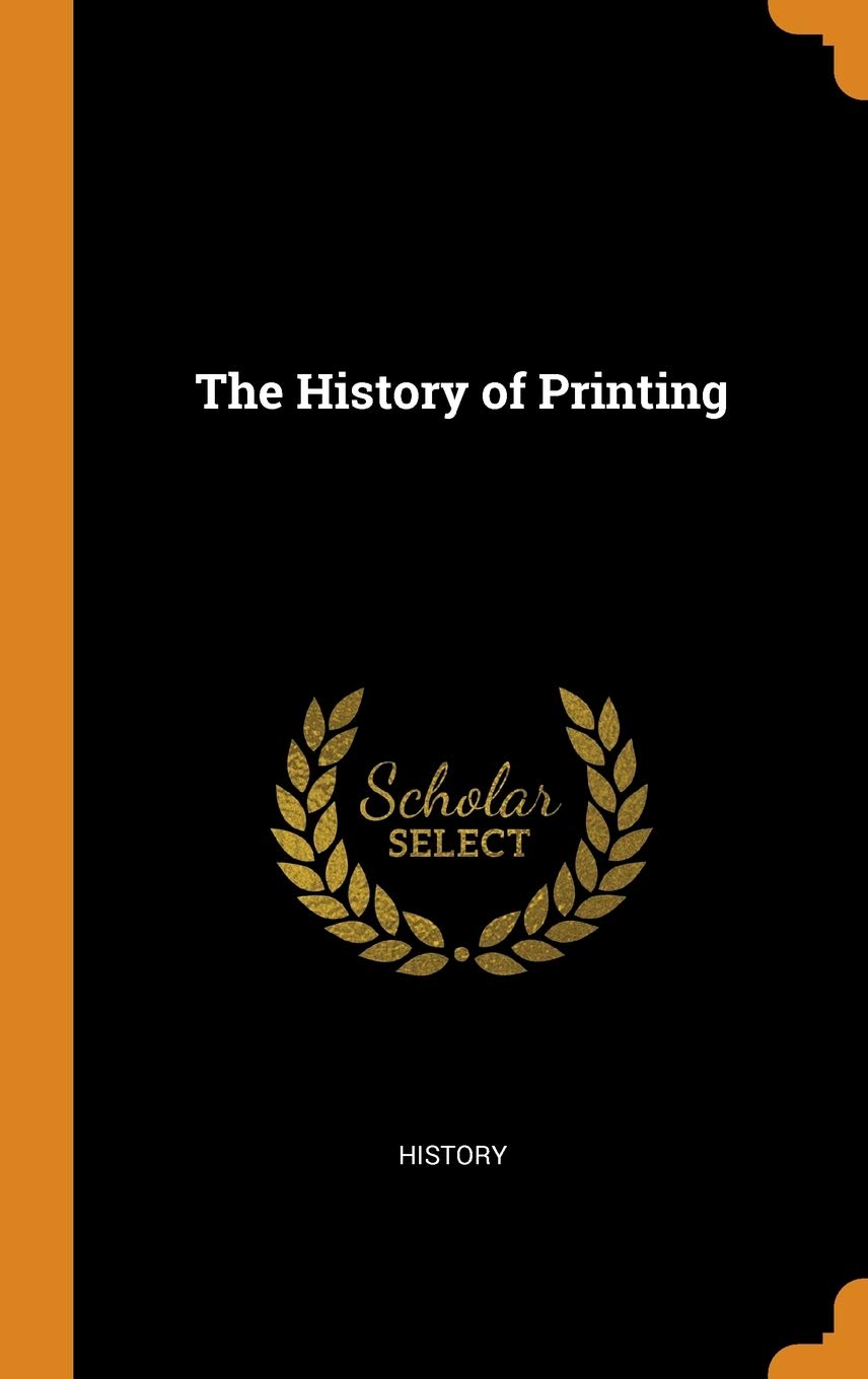 Product Image: The History of Printing