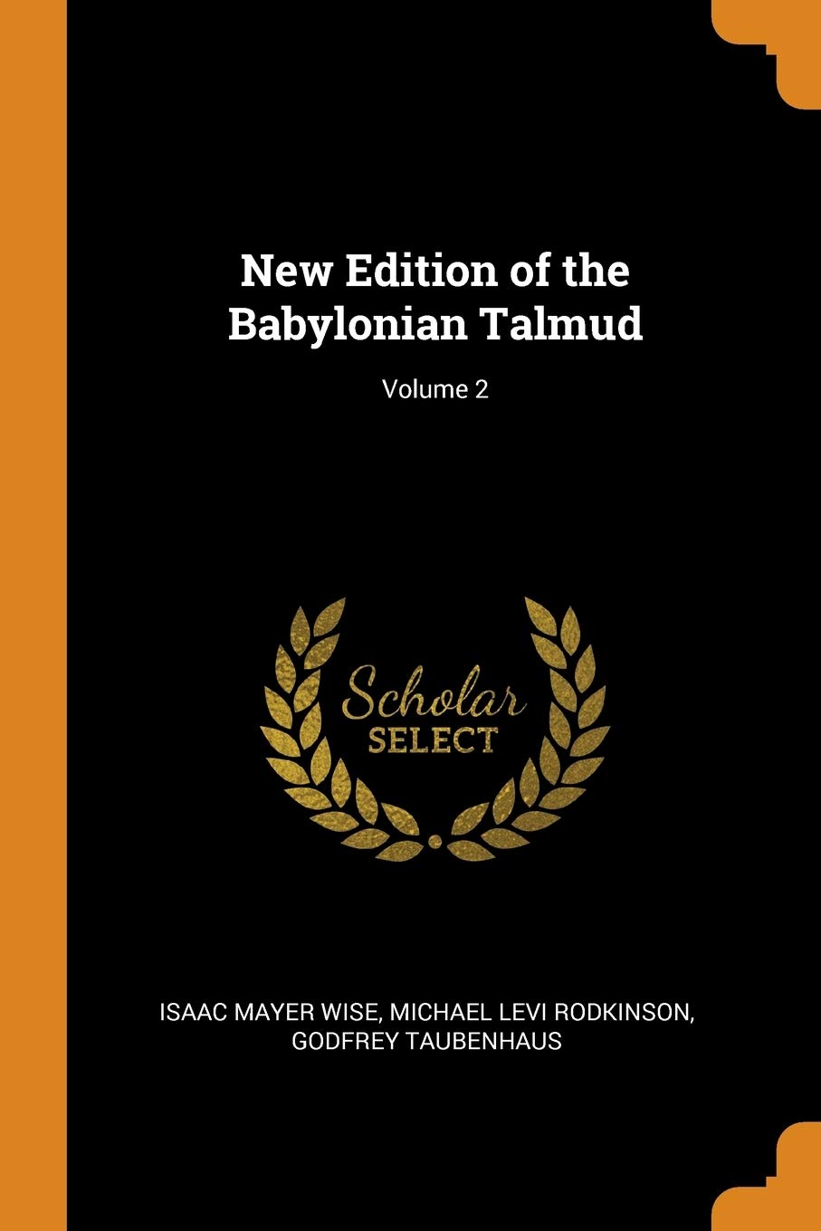 New Edition of the Babylonian Talmud; Volume 2 Social Sciences