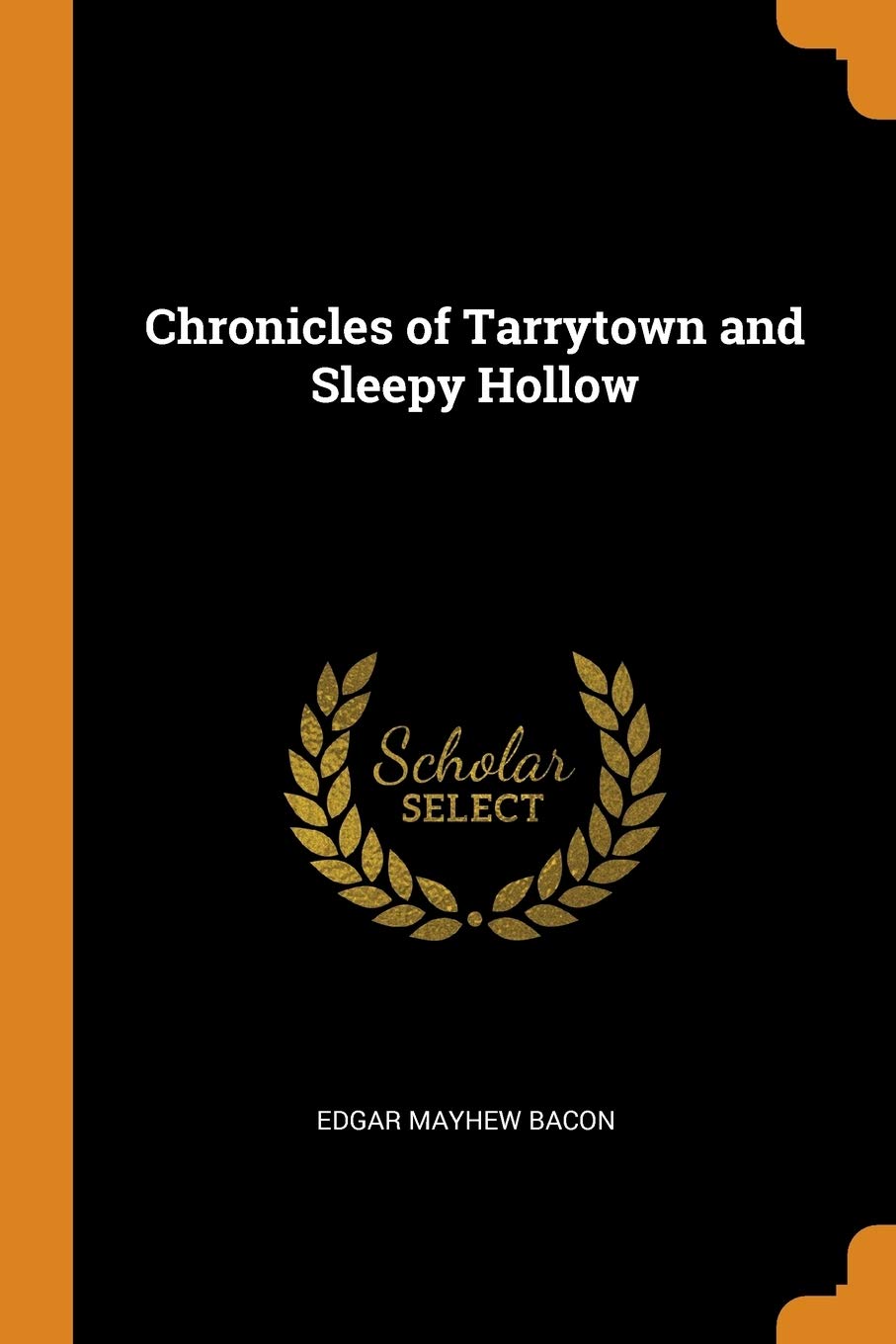 Chronicles of Tarrytown and Sleepy Hollow Social Sciences