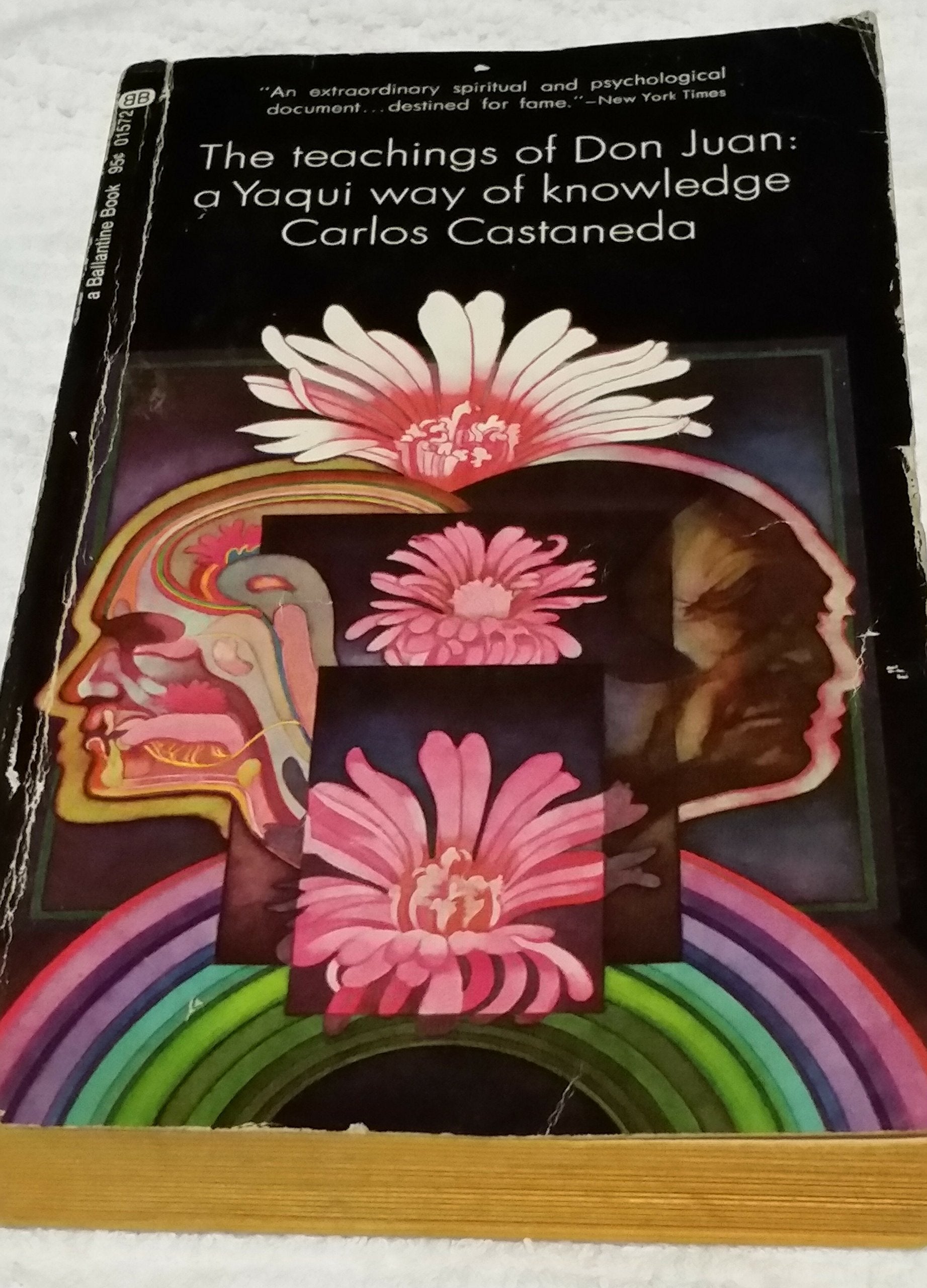 The Teachings of Don Juan: a Yaqui Way of Knowledge book