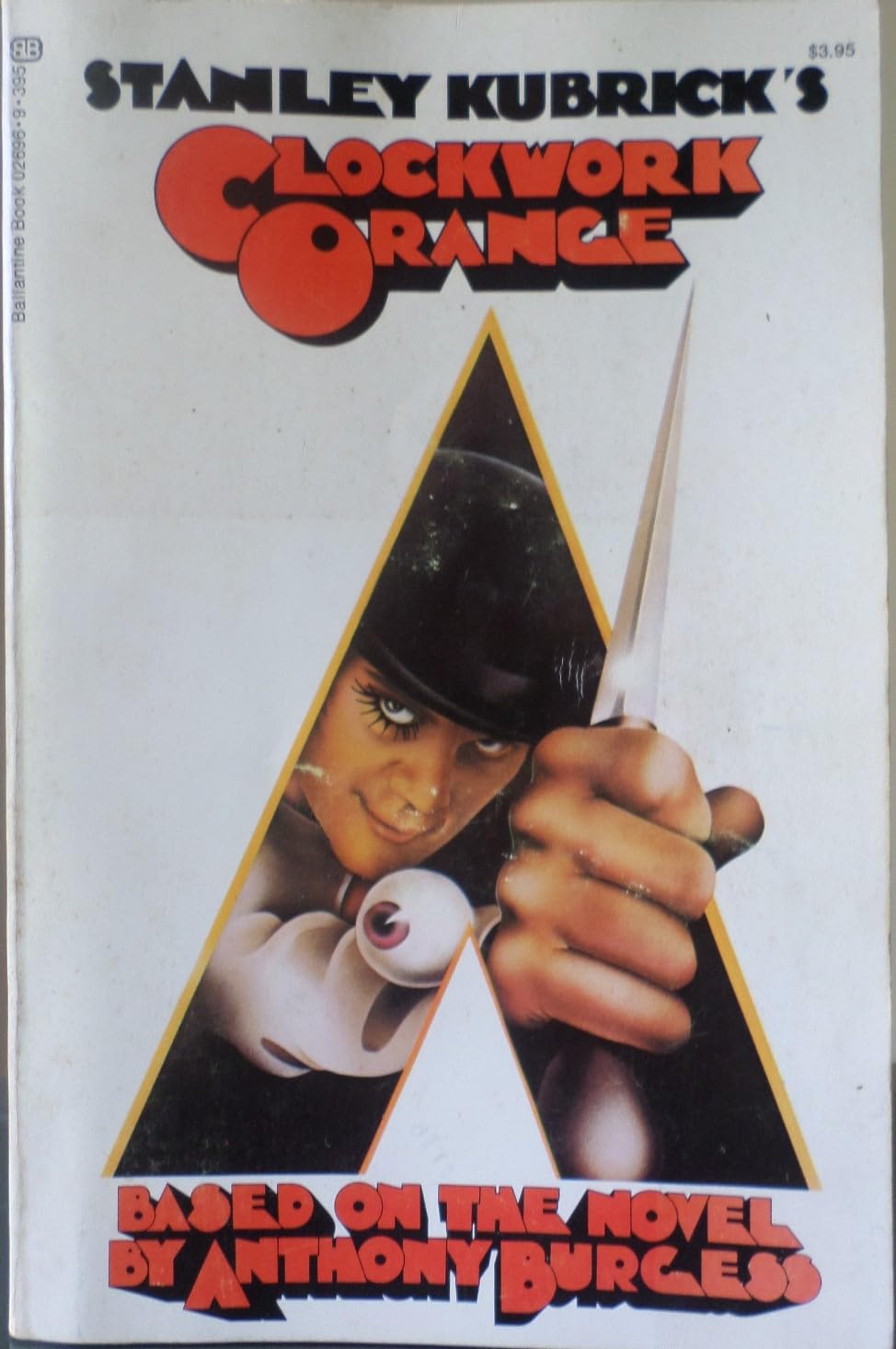 Stanley Kubric's Clockwork Orange (Based on the Novel by Anthony Burgess) book
