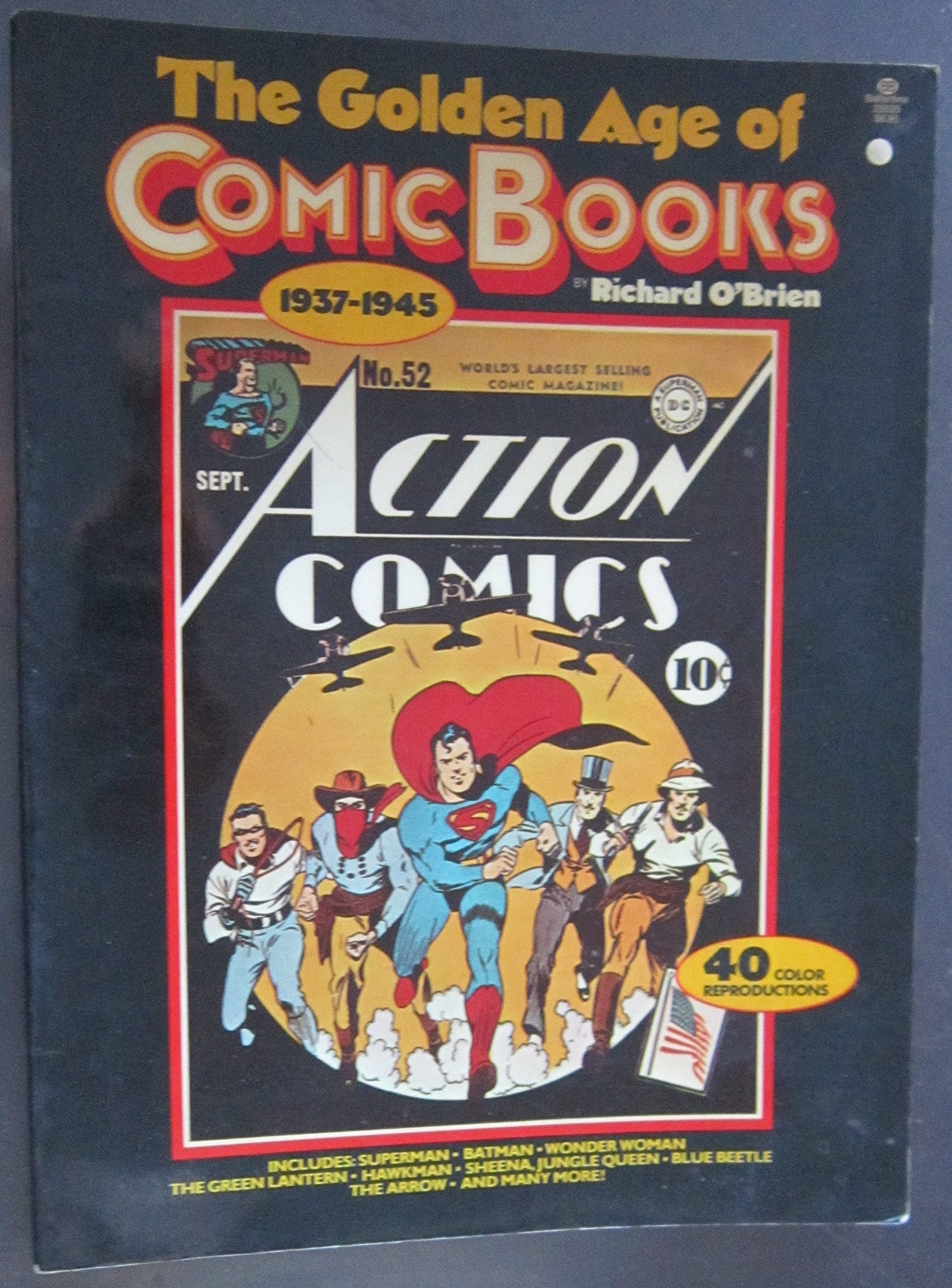 The golden age of comic books, 1937-1945 book