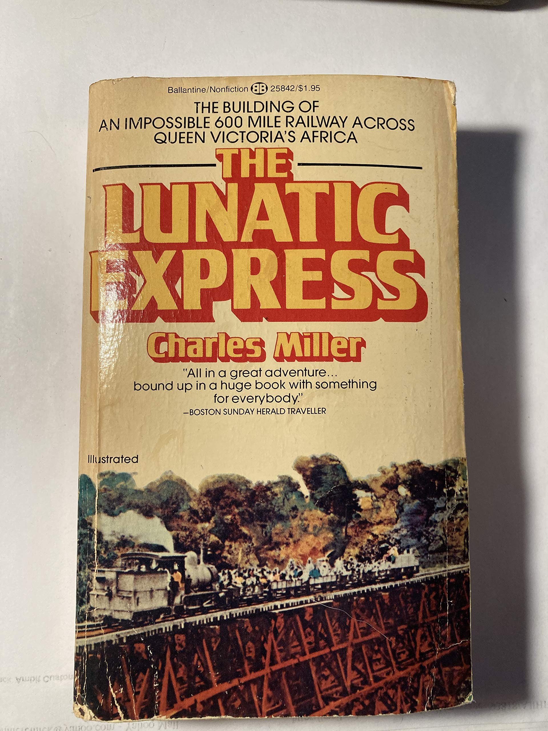 The Lunatic Express: An Entertainment in Imperialism Books