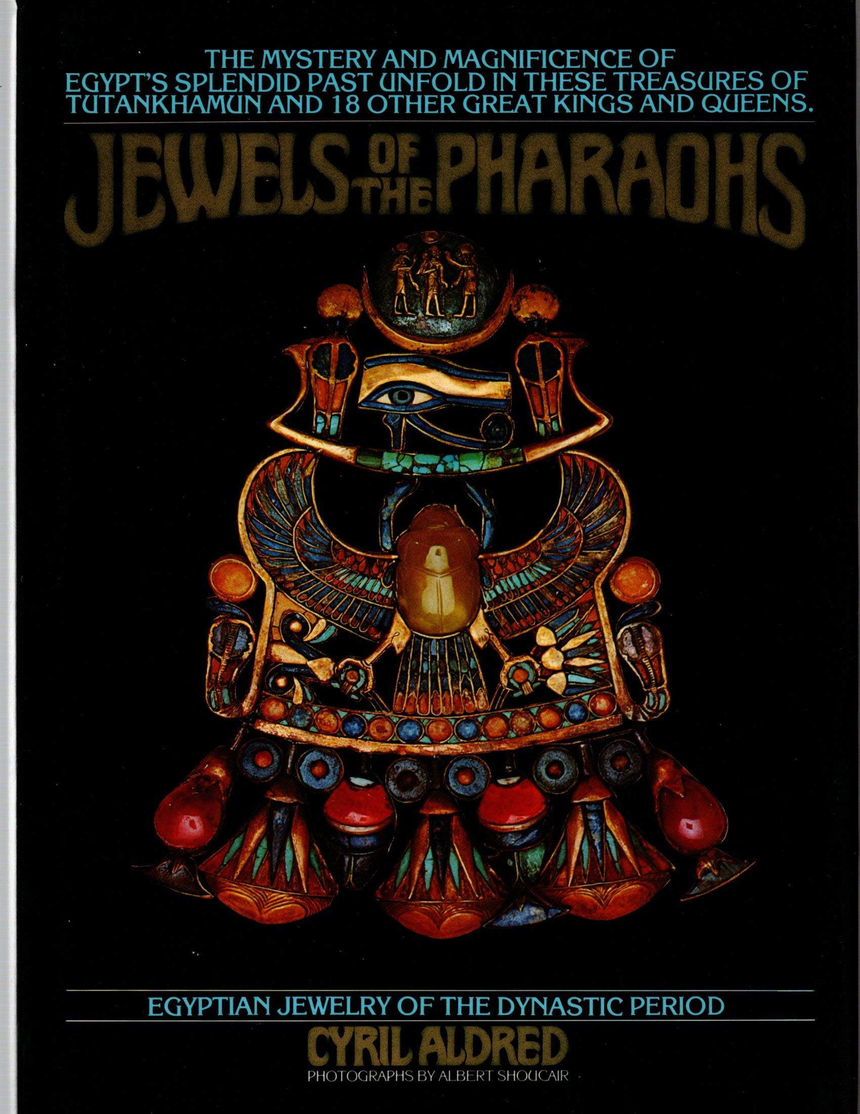 Jewels of the Pharaohs: Egyptian jewelry of the Dynastic Period book