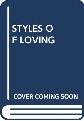 Styles of Loving: Why You Love the Way You Do book