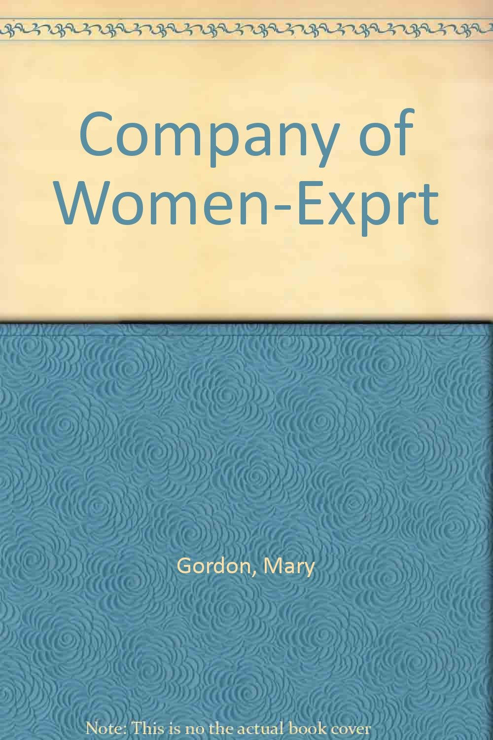 COMPANY OF WOMEN-EXPRT book
