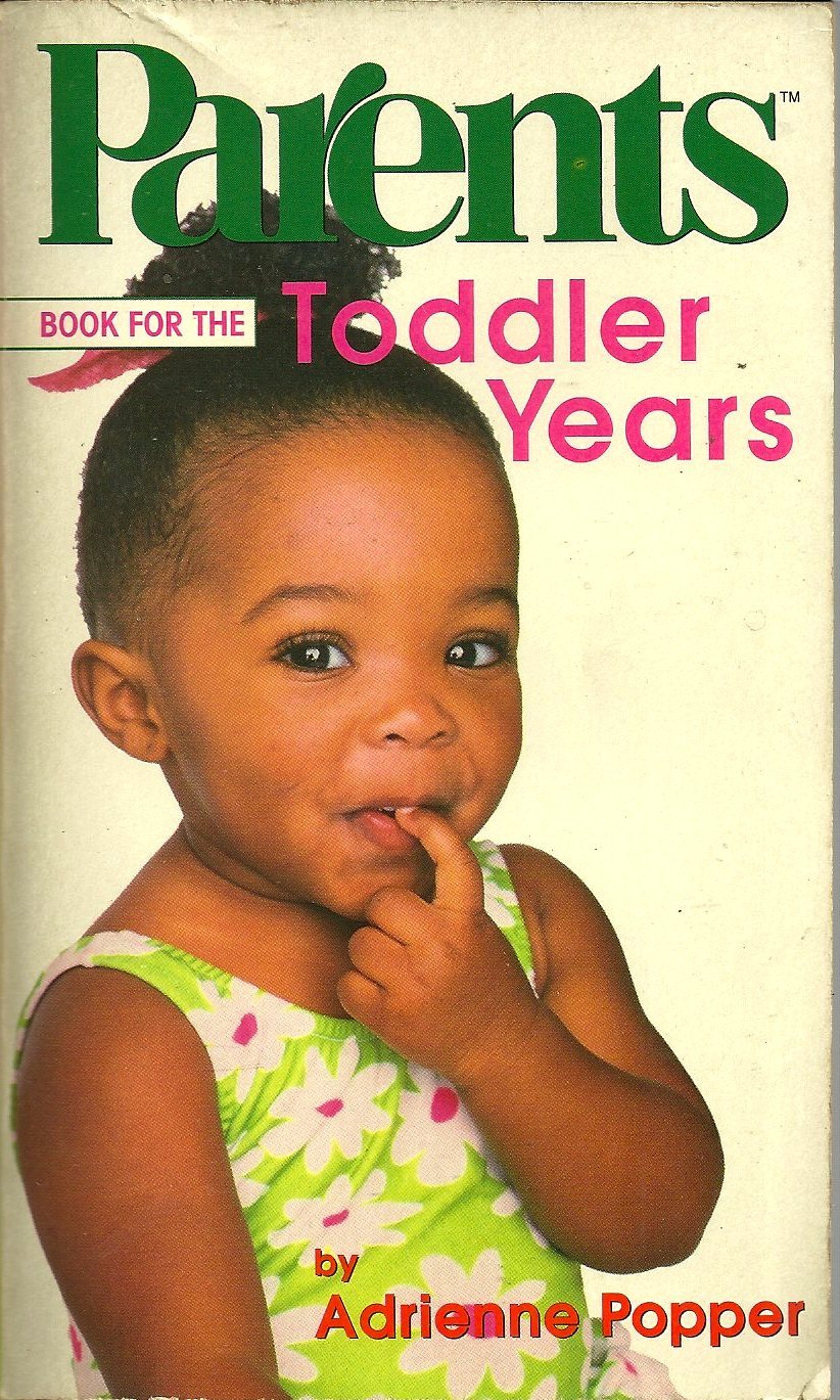 Parents Book for the Toddler Years book