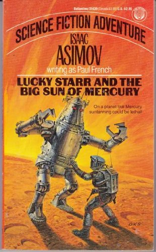 Lucky Starr and the Big Sun of Mercury book