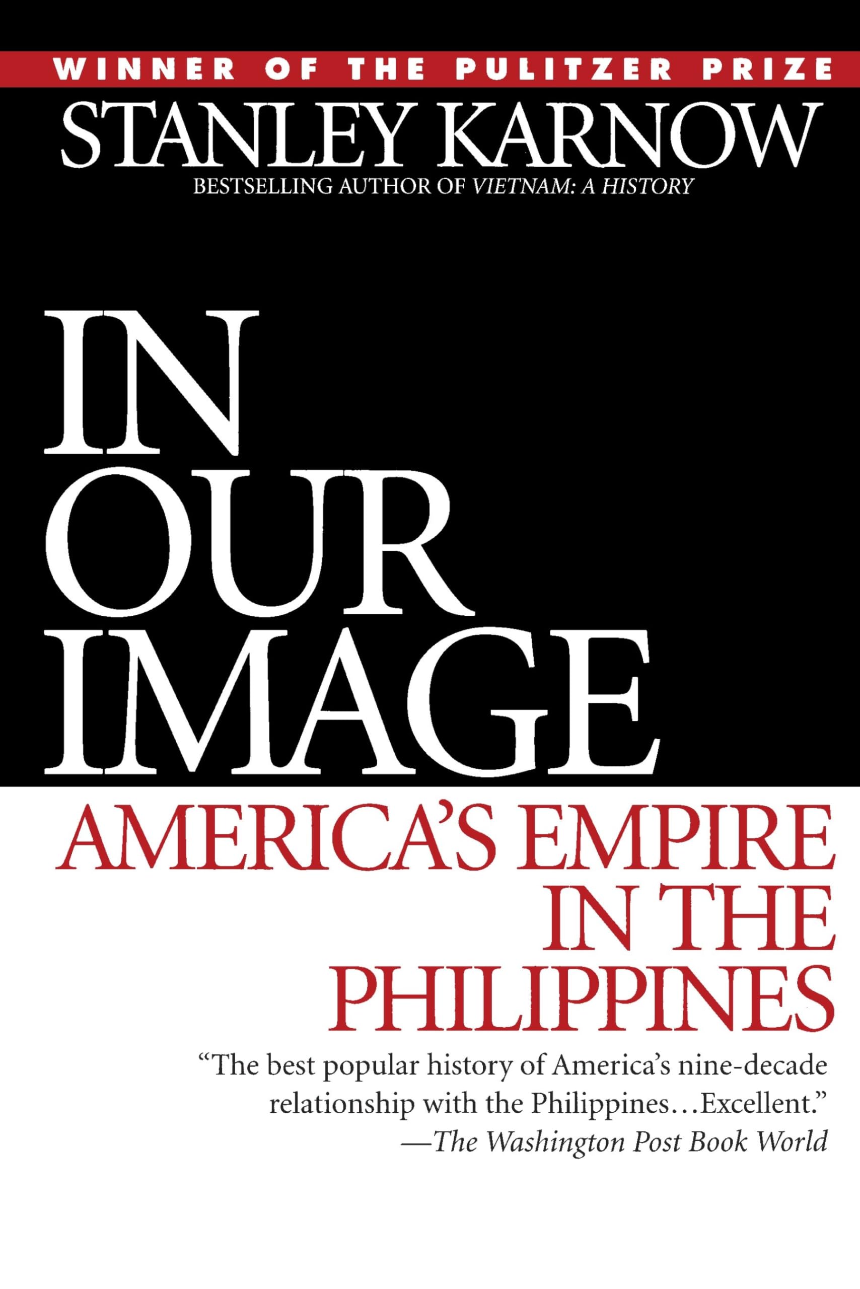 In Our Image: America's Empire in the Philippines Social Sciences