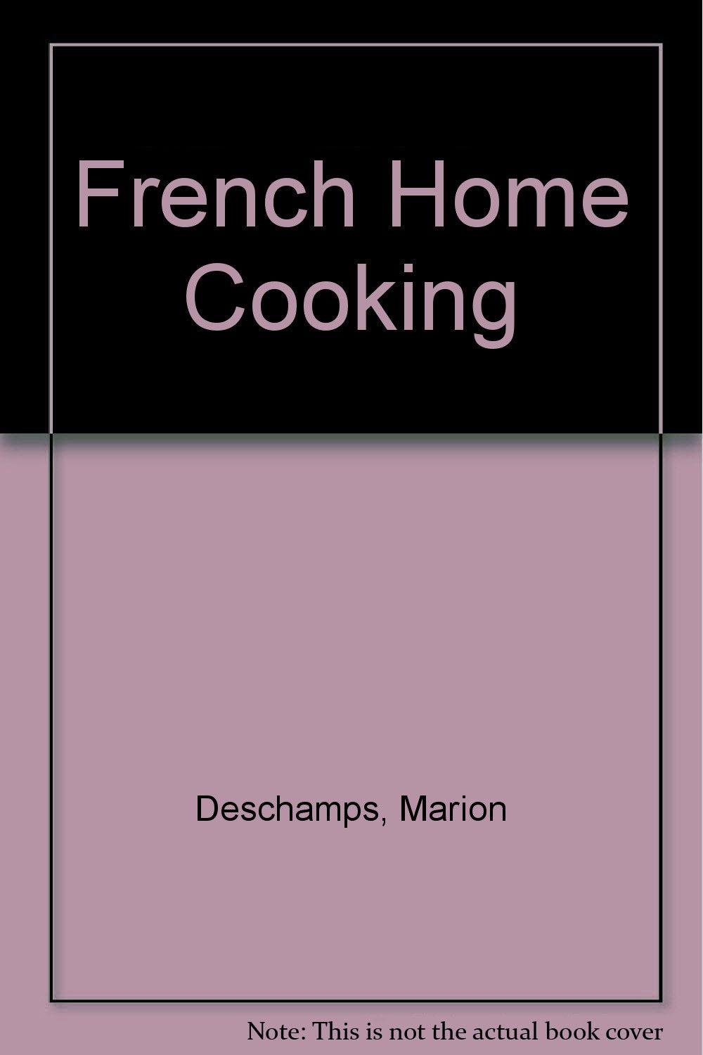 French Home Cooking book
