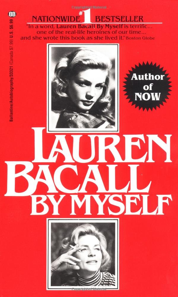 Lauren Bacall: By Myself Art & Literature
