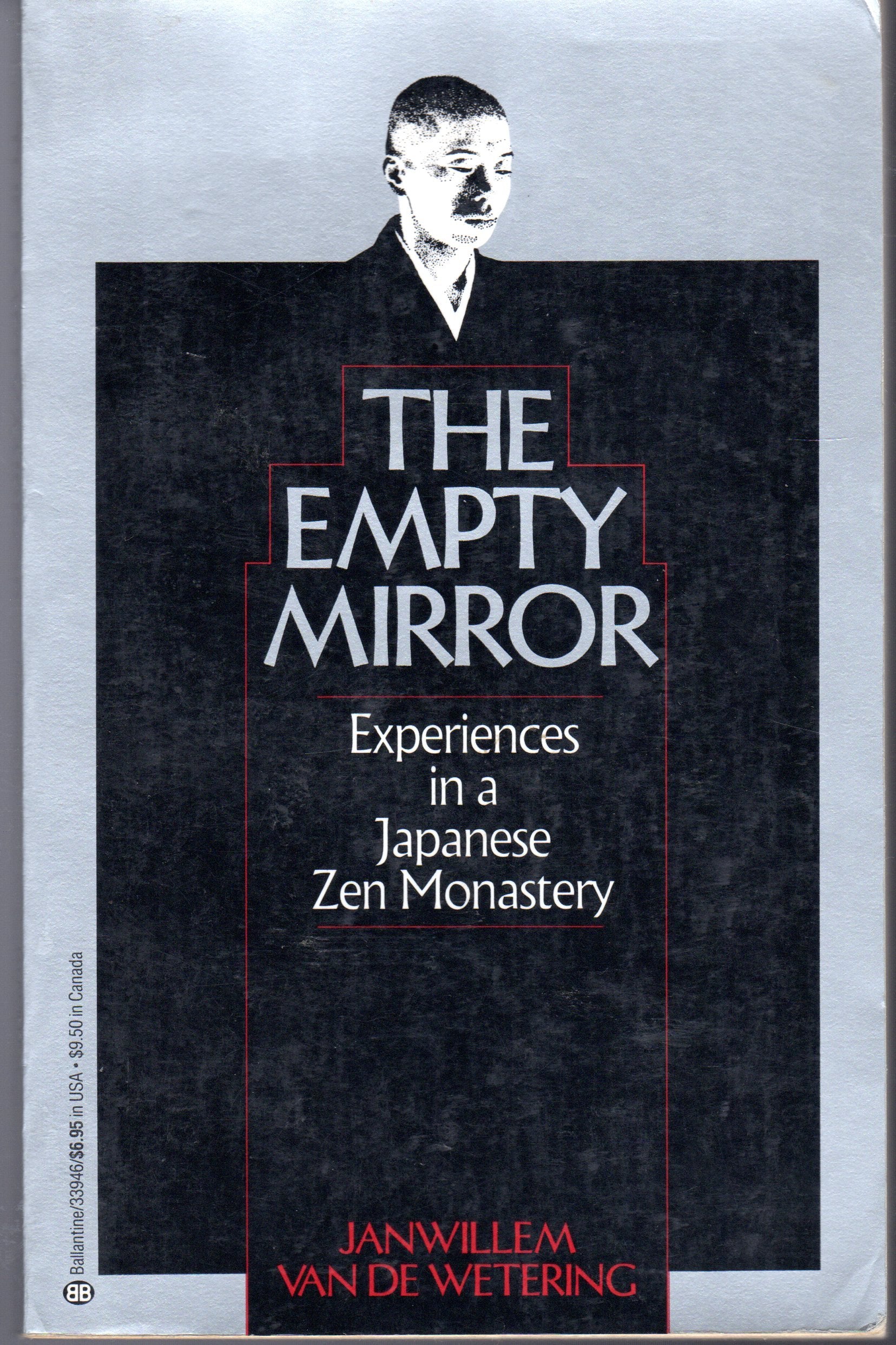 The Empty Mirror: Experiences in a Japanese Zen Monastery Religion & Esotericism