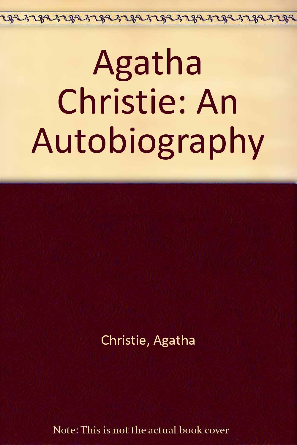 Agatha Christie: An Autobiography book