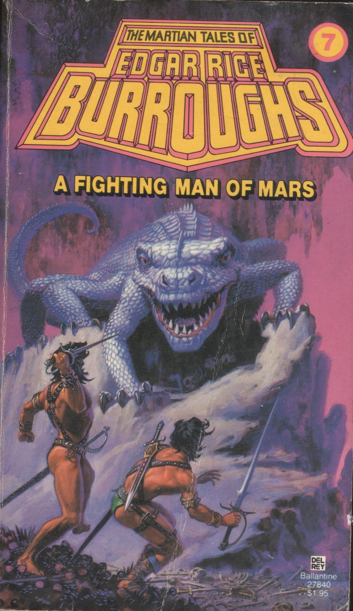 Fighting Man of Mars (Martian Tales of Edgar Rice Burroughs, Band 7) Classics