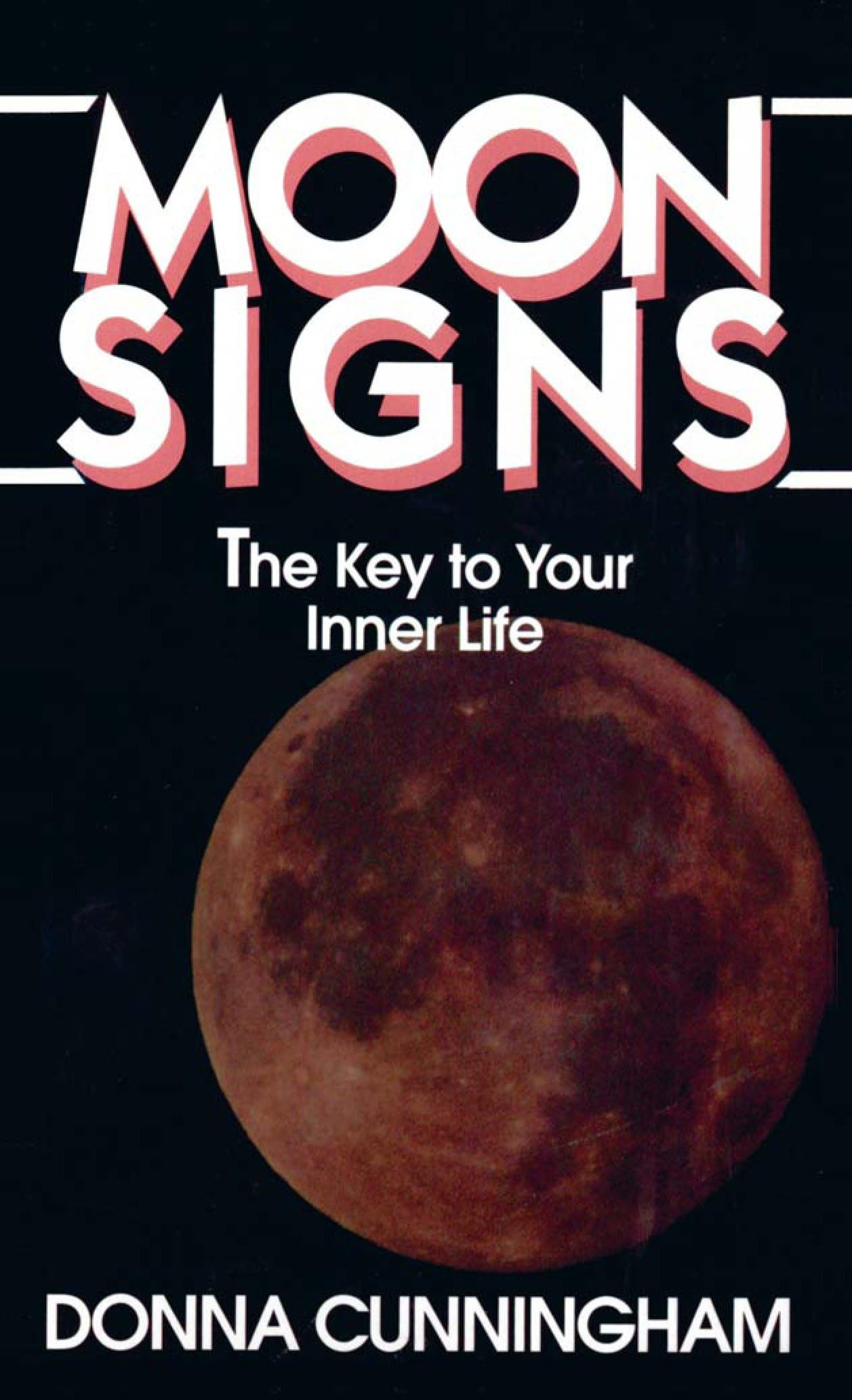 Moon Signs: The Key to Your Inner Life Religion & Esotericism