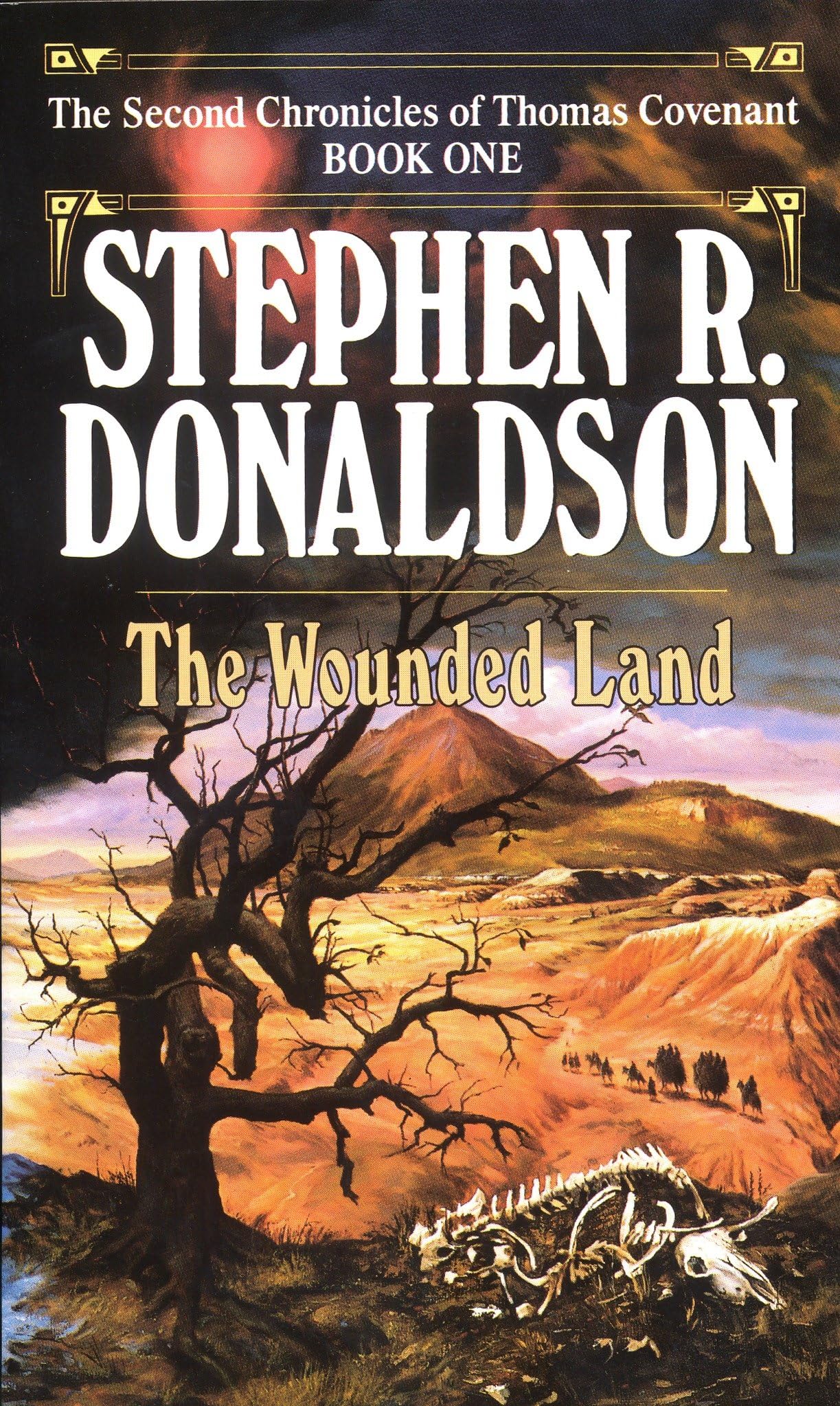 Wounded Land (The Second Chronicles: Thomas Covenant the Unbeliever, Band 1) Action & Adventure
