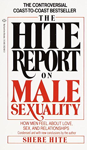 The Hite Report on Male Sexuality: How Men Feel about Love and Sex Psychology