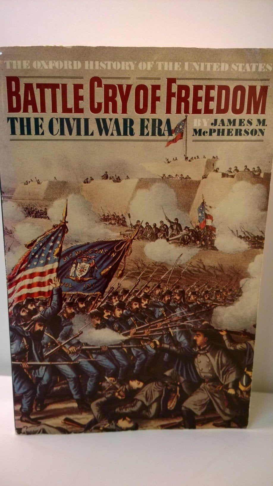 Battle Cry of Freedom: The Civil War Era Politics & History