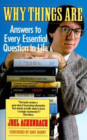 Why Things Are: Answers to Every Essential Question in Life Books