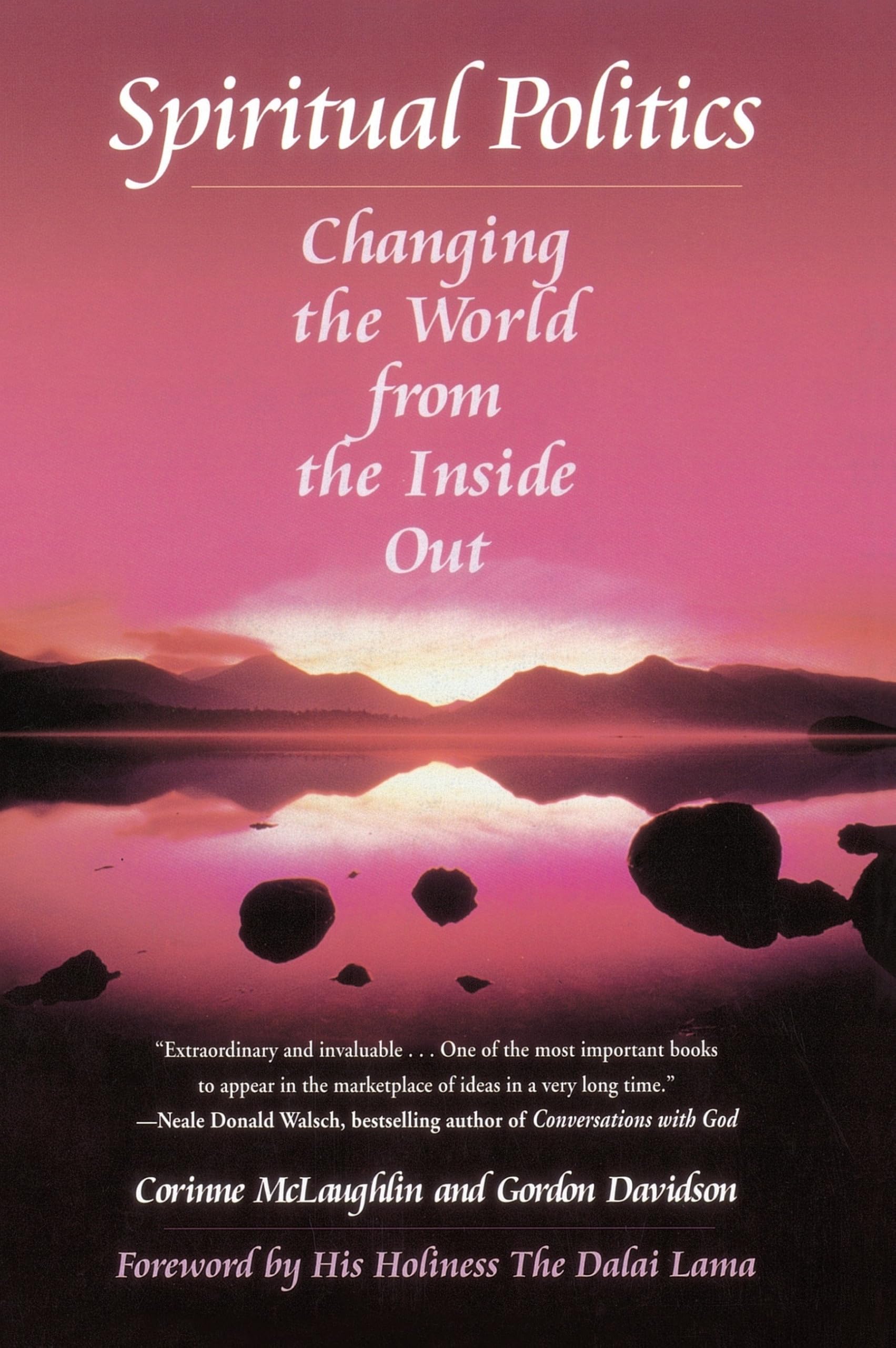 Spiritual Politics: Changing the World from the Inside Out Law