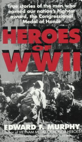 Heroes of Ww II Politics & History