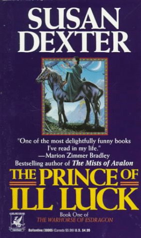The Prince of Ill Luck (Warhorse of Esdragon, Book 1) Fantasy & Sci-Fi