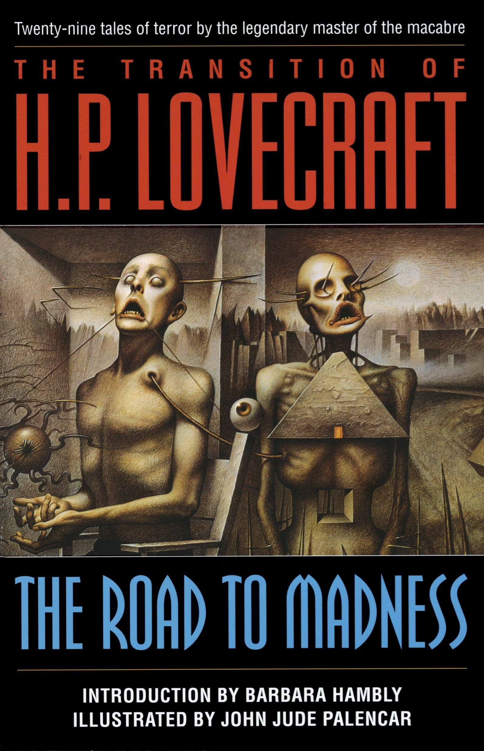 The Road to Madness Contemporary literature