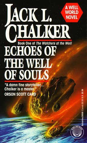 Echoes of the Well of Souls (Watchers at the Well, Book 1) Fantasy & Sci-Fi