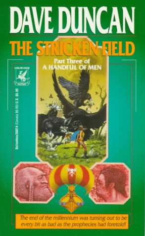 The Stricken Field (A Handful of Men, Part 3) Fantasy & Sci-Fi