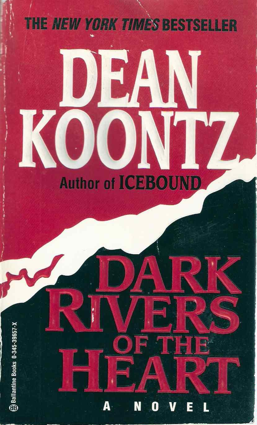 Dark Rivers of the Heart Horror & Mystery