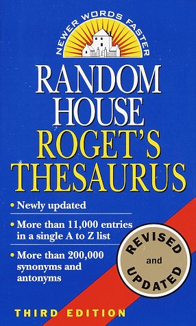 Random House Roget's Thesaurus: Third Edition General education