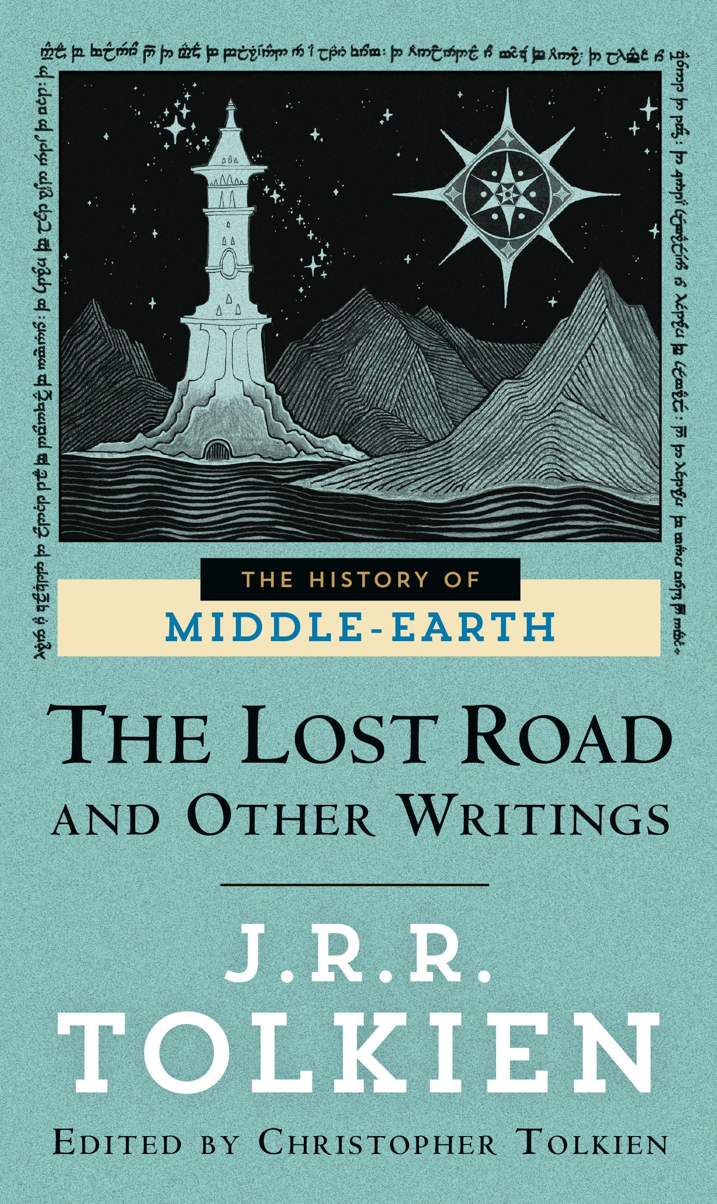 The Lost Road and Other Writings: Language and Legend Before the Lord of the Rings (The History of Middle-Earth , Vol 5) Action & Adventure