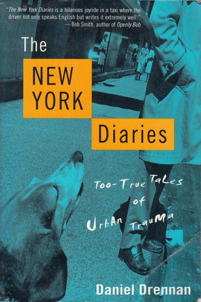 The New York Diaries: Too-True Tales of Urban Trauma Memories