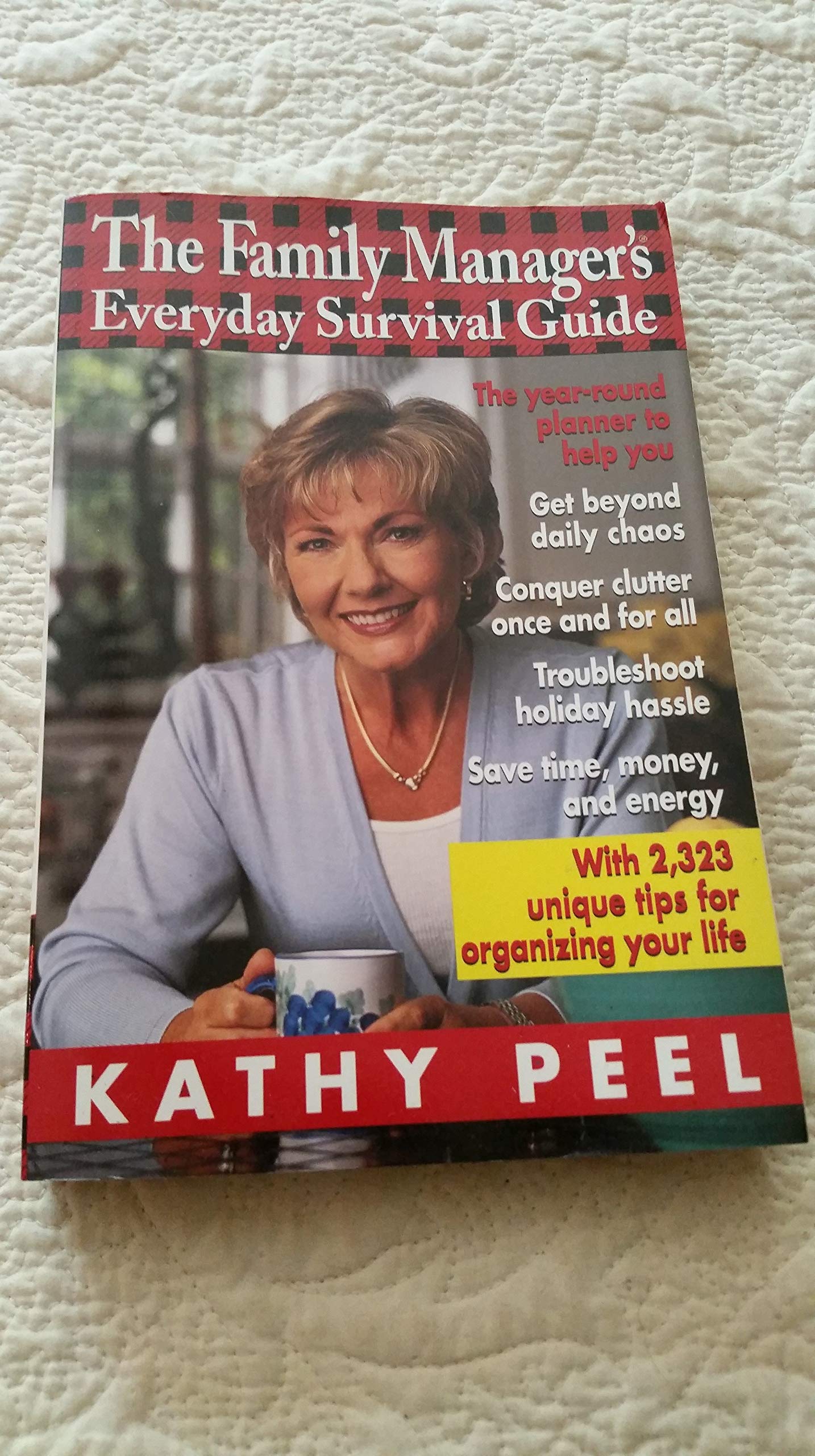 The Family Manager's Everyday Survival Guide Home & Household
