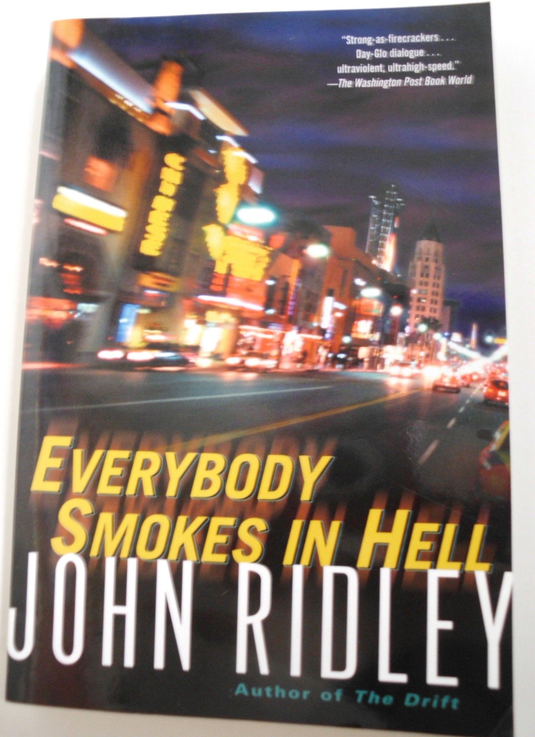 Everybody Smokes in Hell Suspense & Thrillers