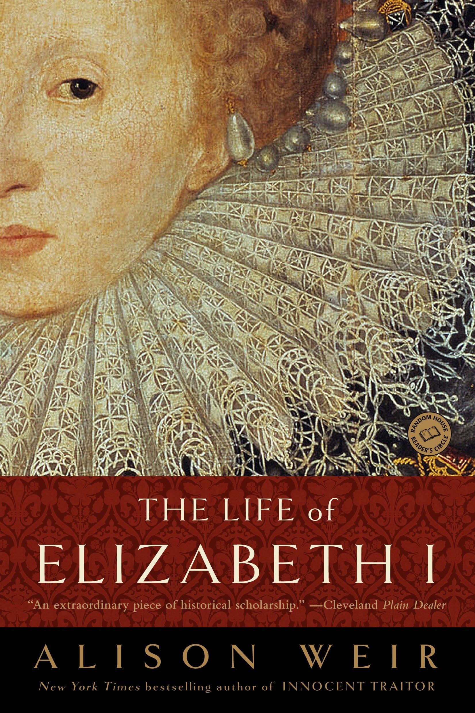 The Life of Elizabeth I Memories