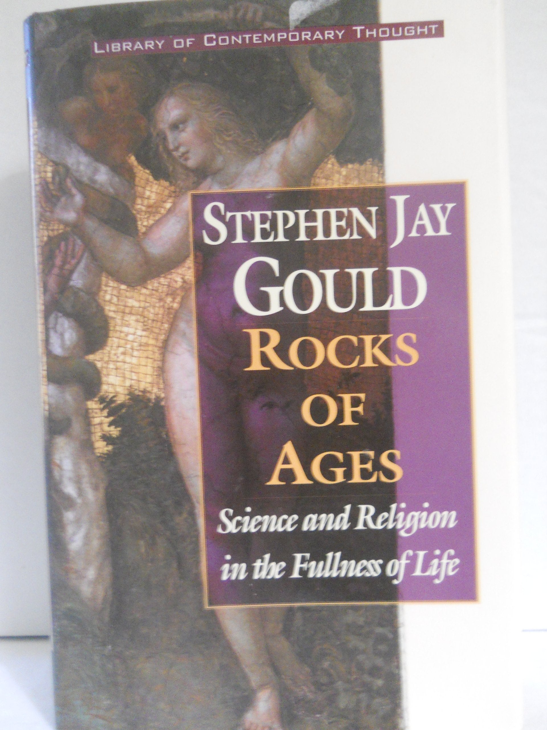 Rocks of Ages: Science and Religion in the Fullness of Life (Library of Contemporary Thought) Philosophy