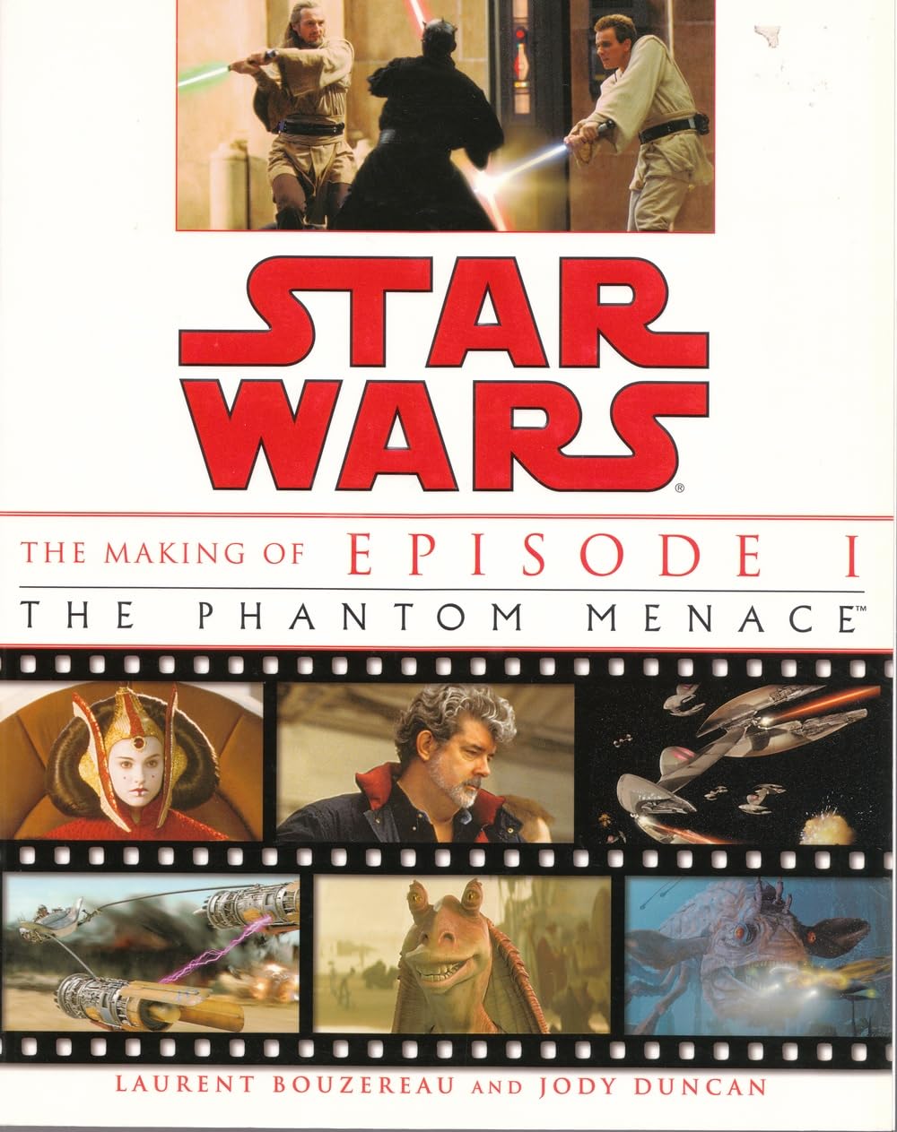 Star Wars the Making of Episode 1: The Phantom Menace book