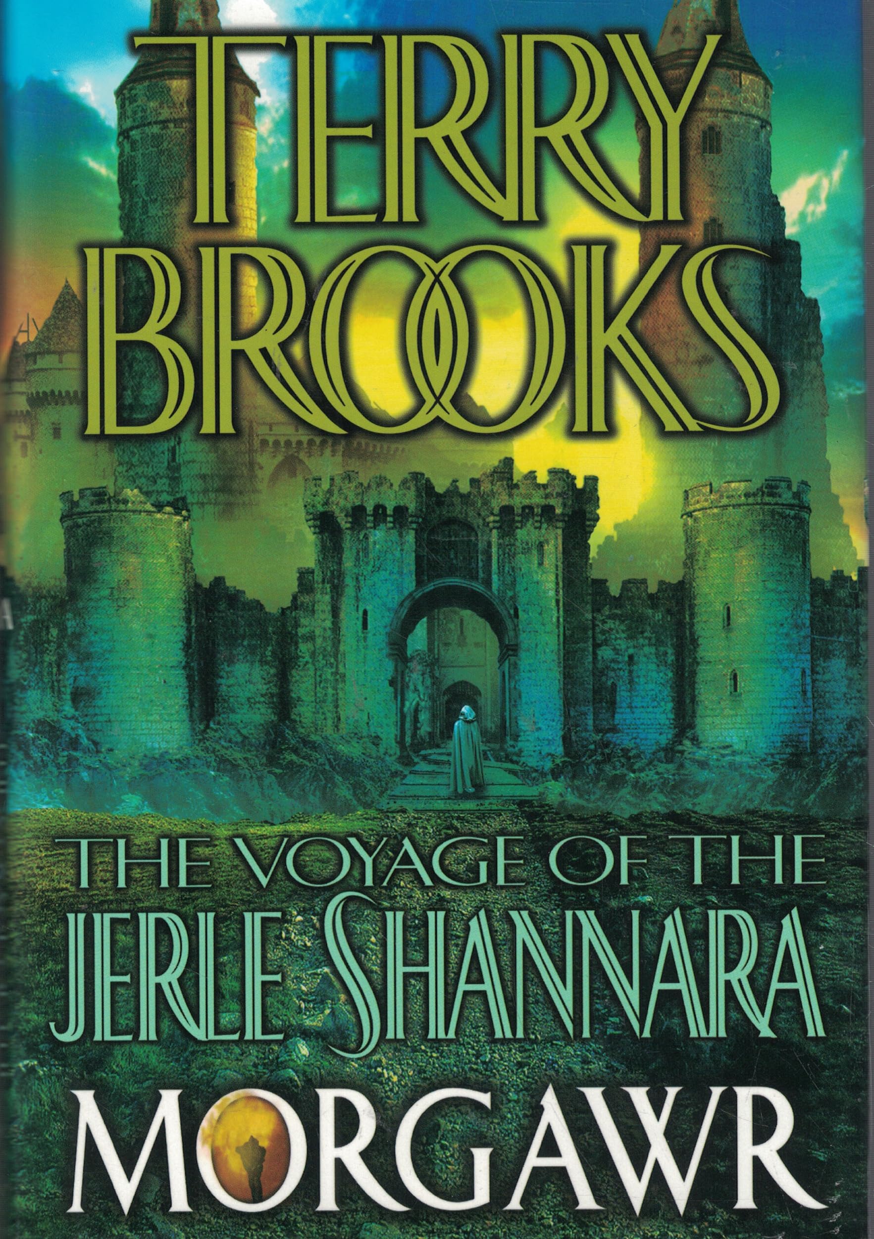 Morgawr (The Voyage of the Jerle Shannara, Band 3) Books