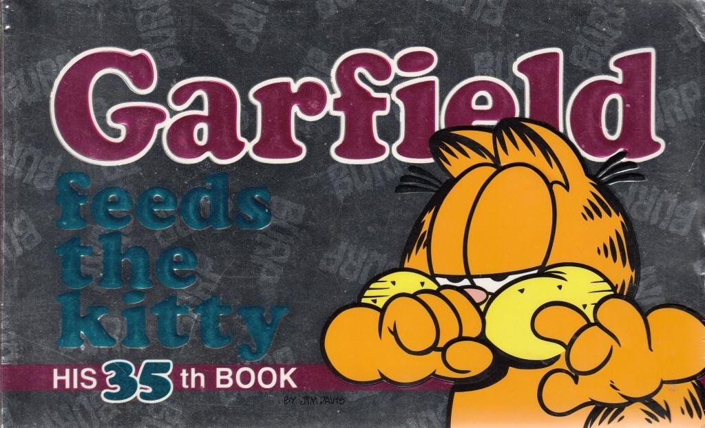 Product Image: Garfield Feeds the Kitty: Garfield (Numbered Paperback)