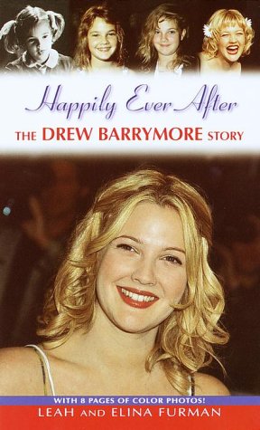 Happily Ever After: The Drew Barrymore Story Art & Literature