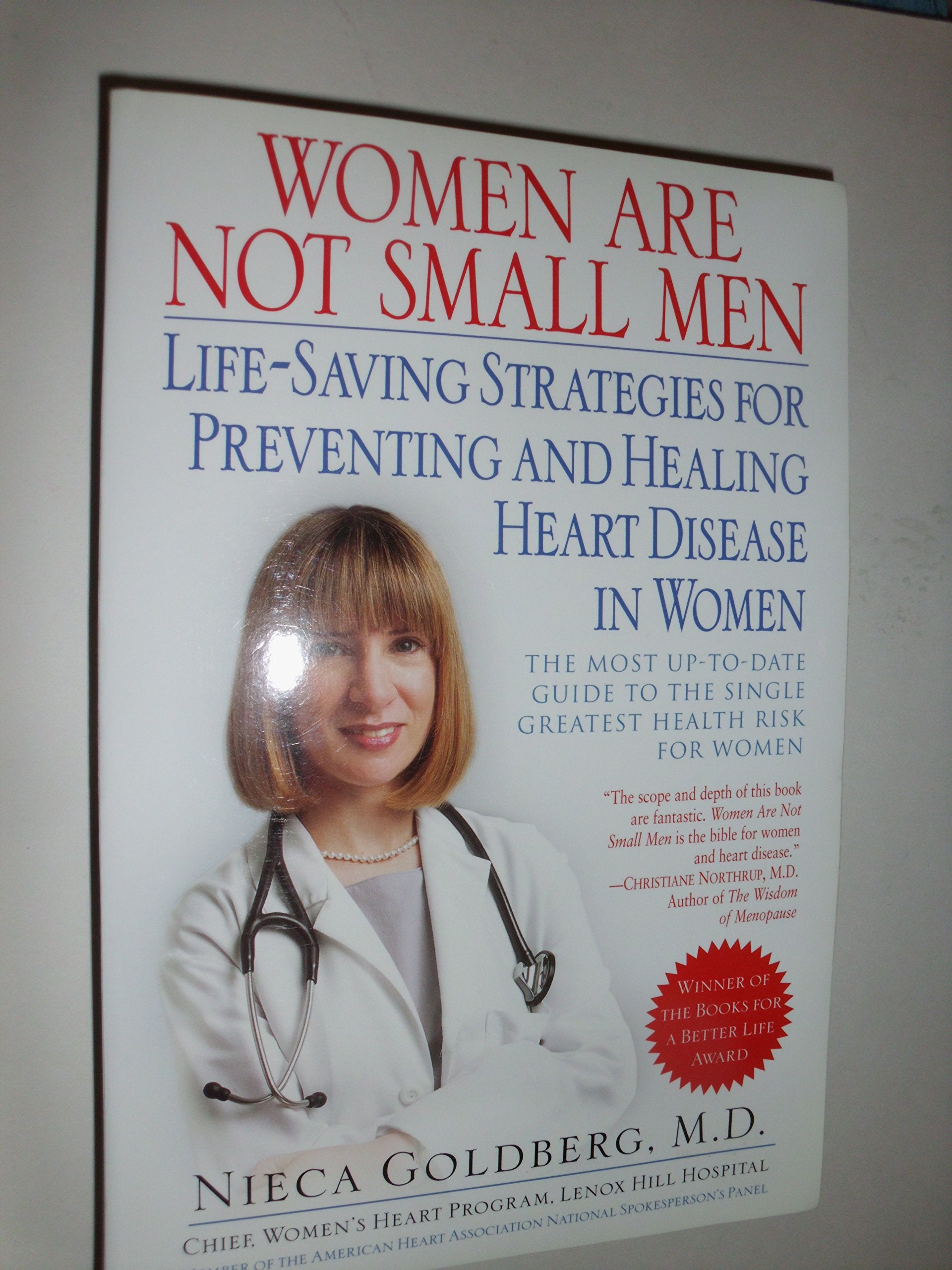Women Are Not Small Men: Life-Saving Strategies for Preventing and Healing Heart Disease in Women Health, Nutrition & Fitness