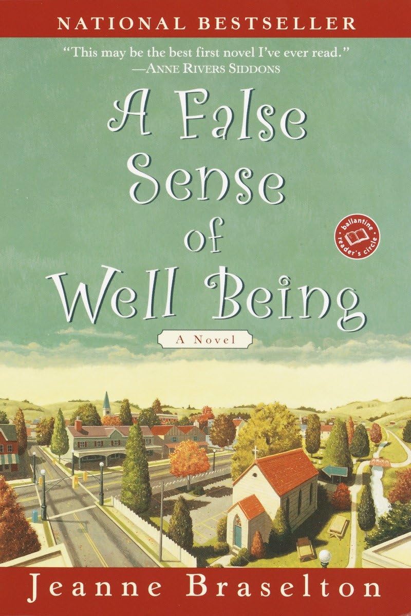 A False Sense of Well Being: A Novel (Ballantine Reader's Circle) Humour & Satire