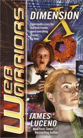 Dimension X: Danger in the Fifth Dimension (Web Warriors, Book 2) Action & Adventure