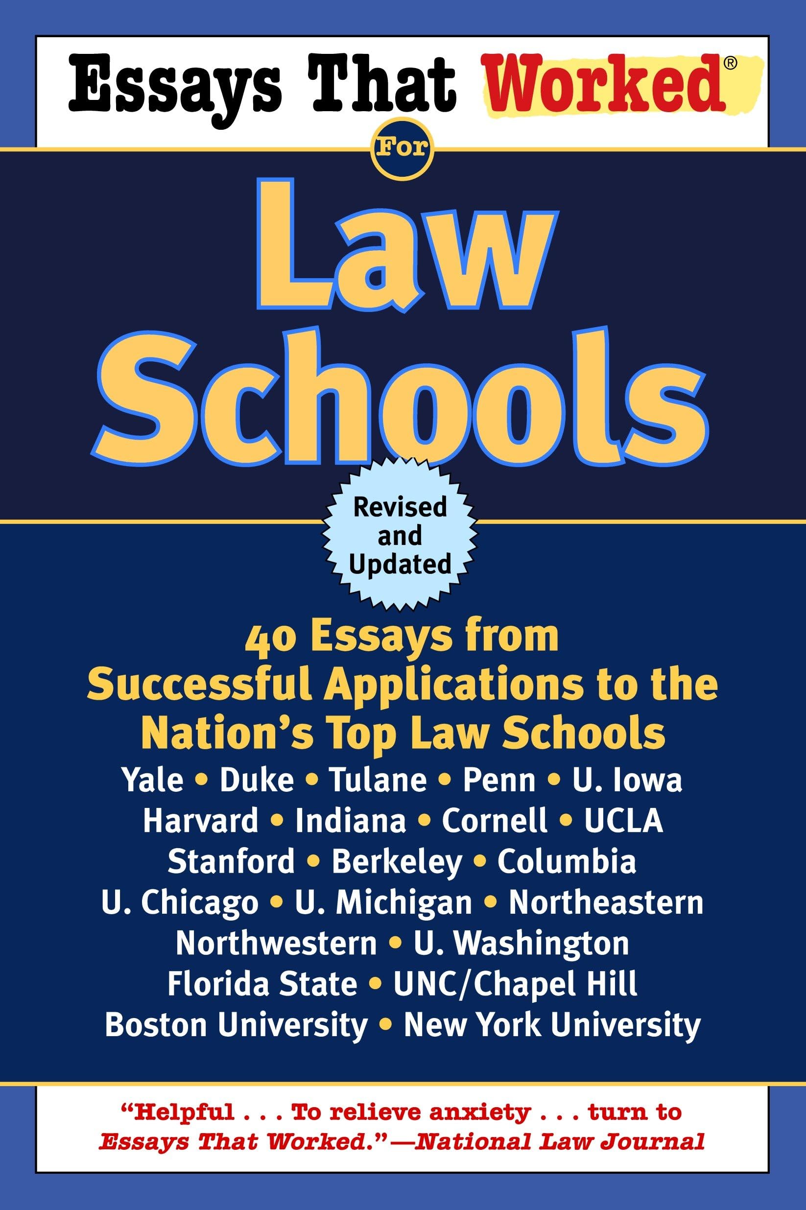 Essays That Worked for Law Schools (Revised): 40 Essays from Successful Applications to the Nation's Top Law Schools Reference Books
